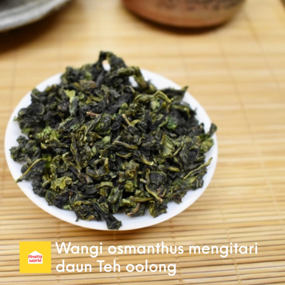 teh hijau oolong osmanthus (guihua wulong tea) teh hijau oolong osmanthus (guihua wulong tea)